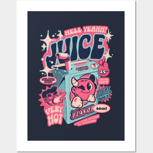 Hell Yeah Juice Posters and Art